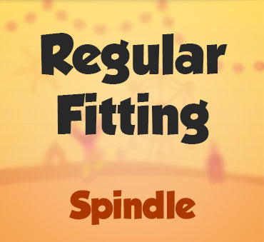 Regular Fitting Spindles
